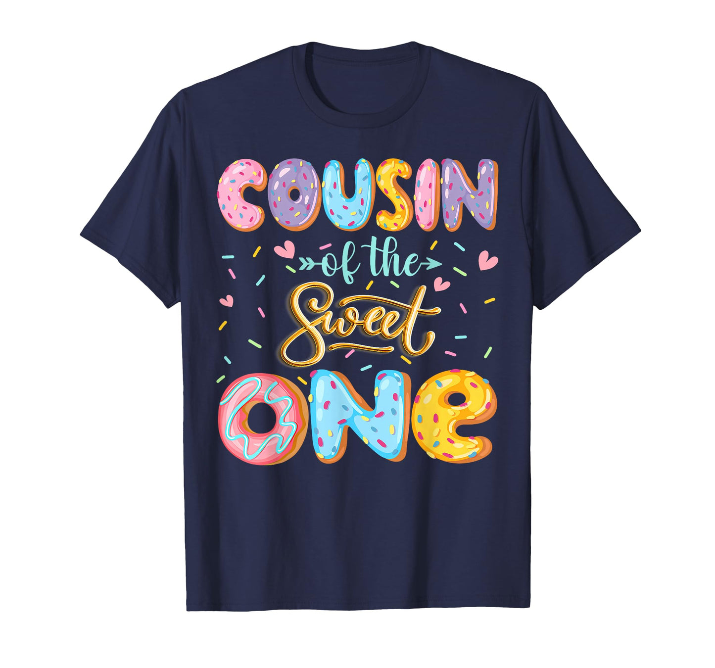 Cousin Of The Sweet One 1St Birthday Girl Donut Lover T-Shirt