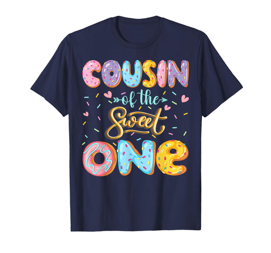 Cousin Of The Sweet One 1St Birthday Girl Donut Lover T-Shirt