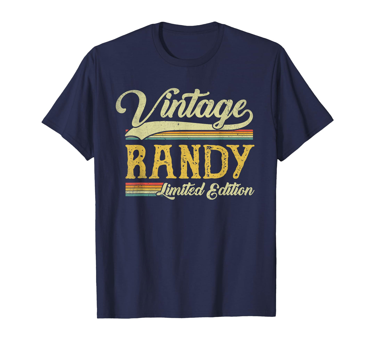 Vintage Randy Name Saying Gifts For Randy Birthday T-Shirt