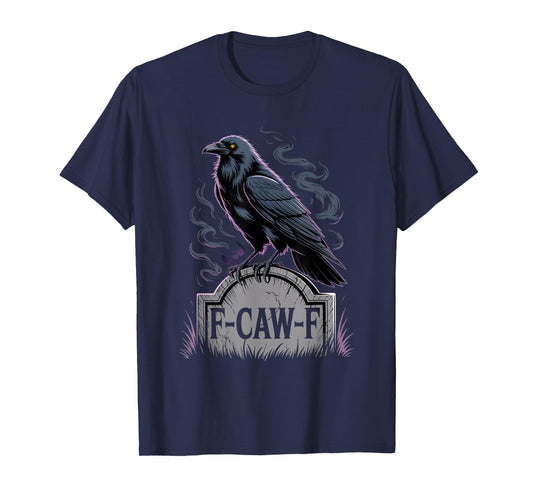 F-Caw-F Crow Funny Gothic Moon Black Bird Halloween T-Shirt