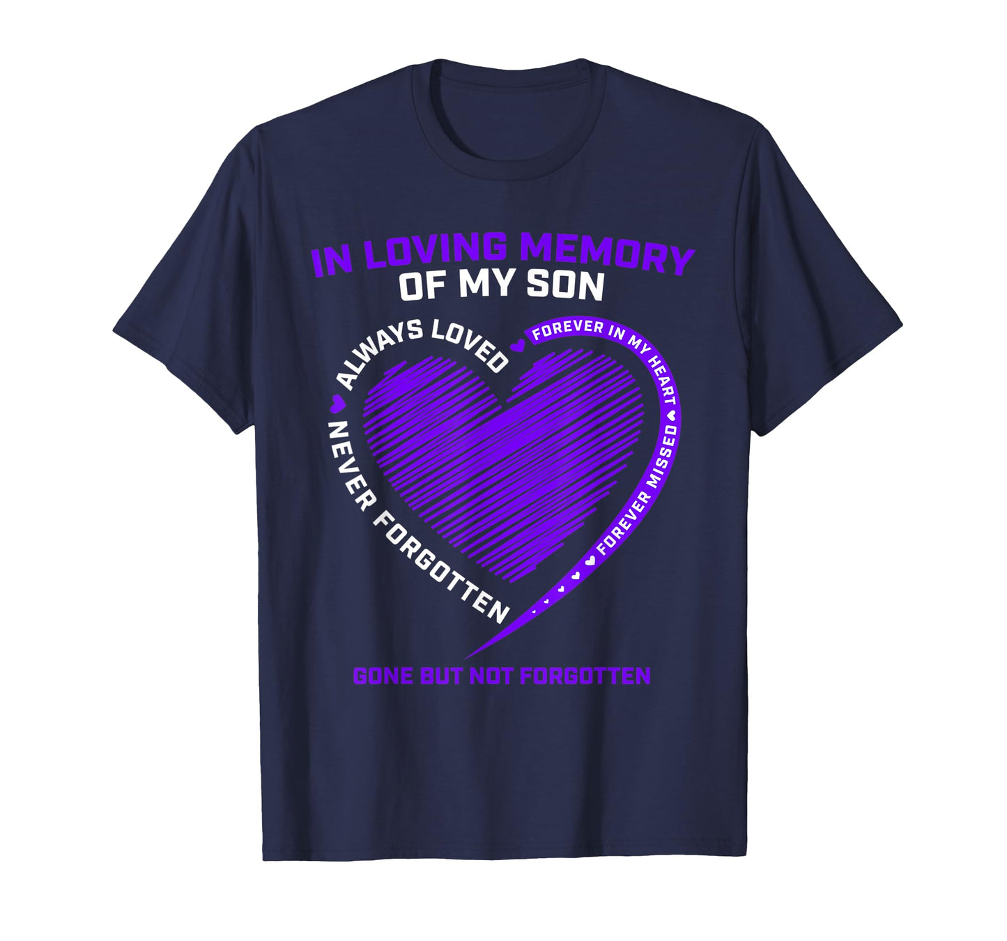 In Memory Of My Son Remembering Gifts Heaven I Miss My Son T-Shirt