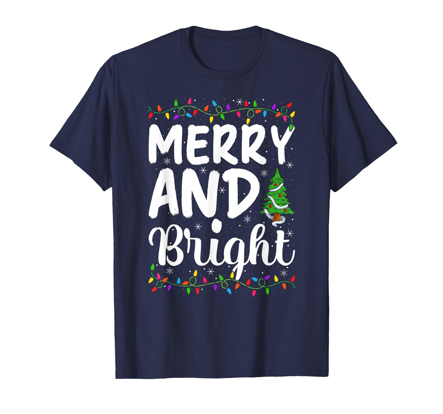 Merry and Bright Xmas Lights Decor Holiday Christmas Pajamas T-Shirt