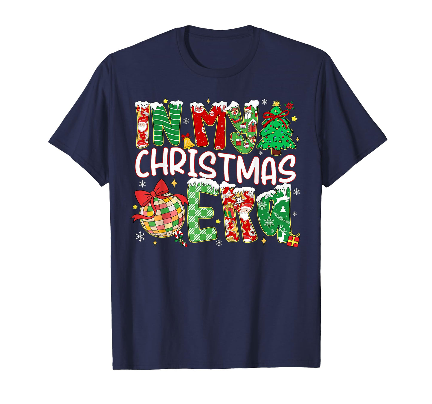 in My Christmas Era Family Matching Merry Christmas Women T-Shirt