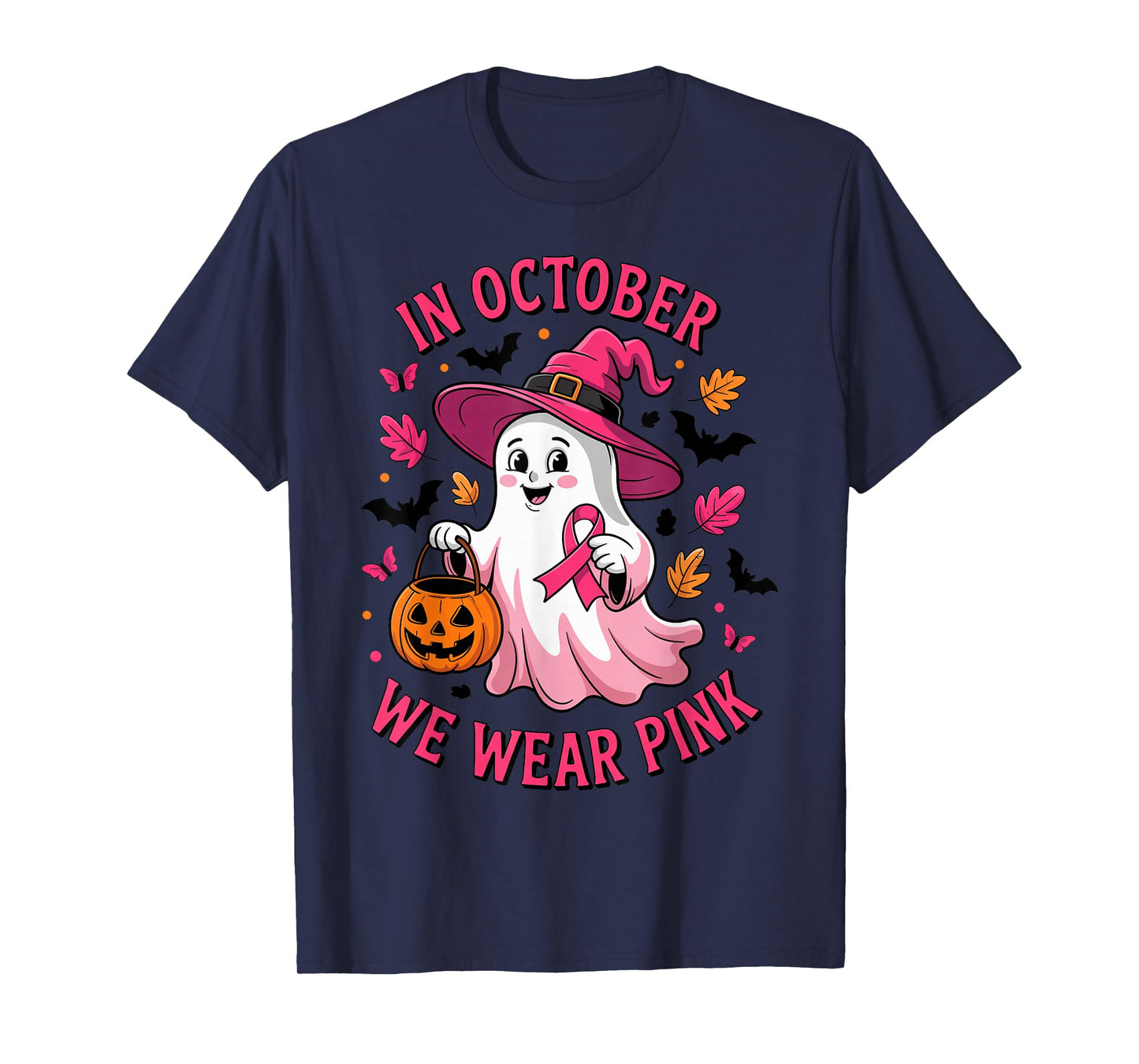 in October We Wear Pink Ribbon Ghost Breast Cancer Awareness T-Shirt