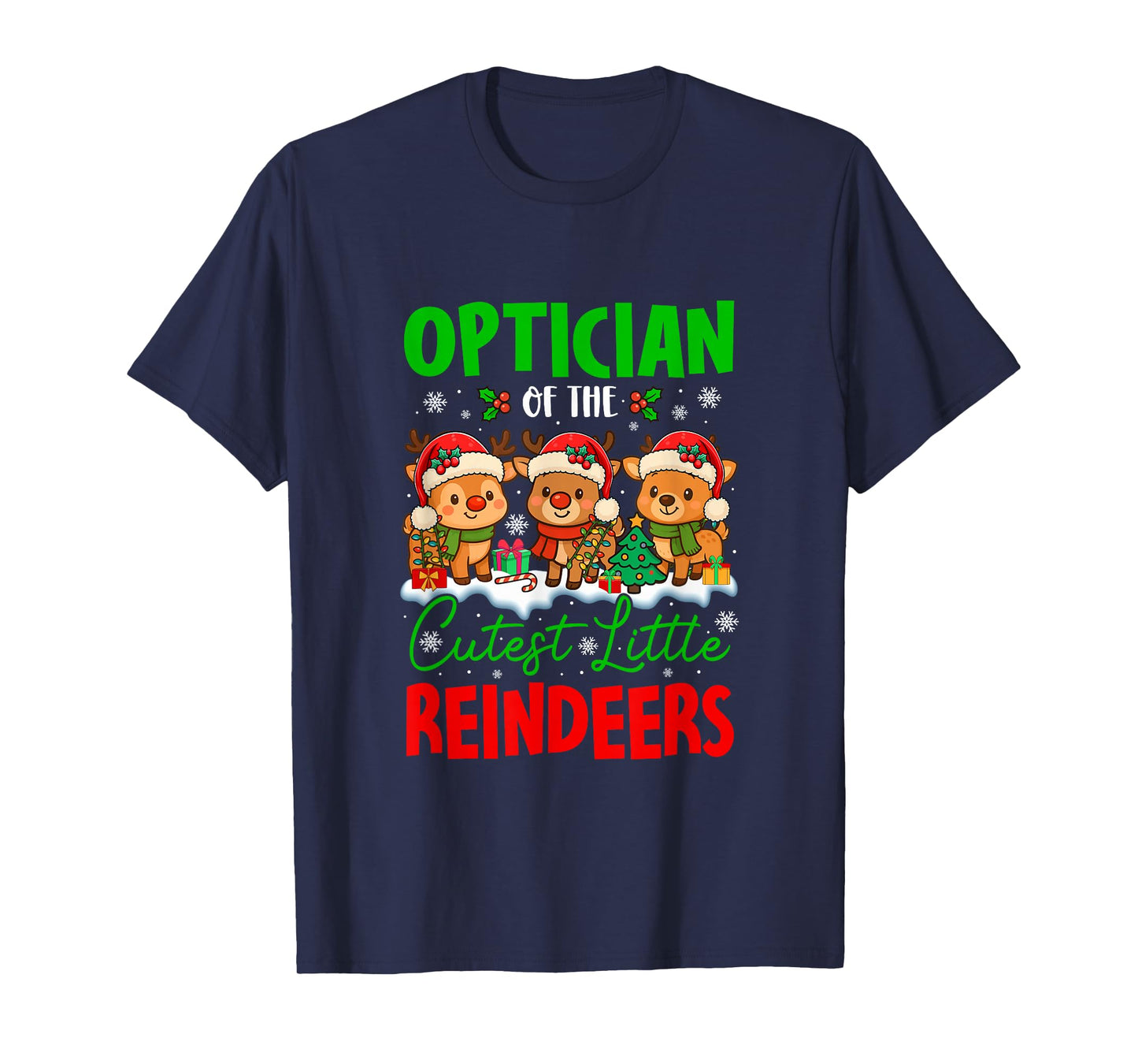 Optician of Cutest Reindeers Xmas Three Santa Reindeers T-Shirt