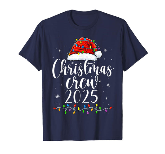 Family Christmas Crew 2025 Matching Xmas Men Women Kids T-Shirt