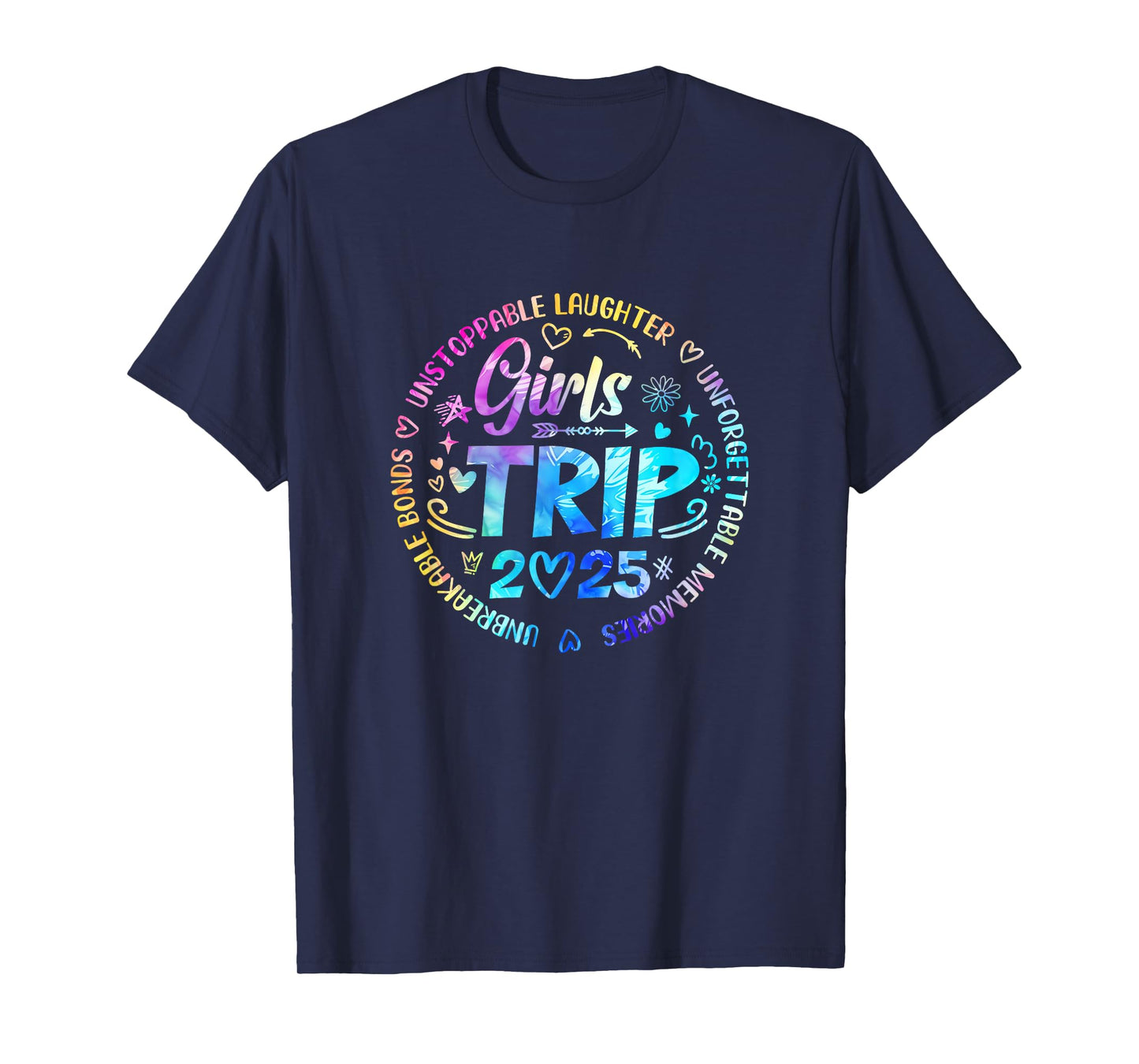 Girls Trip 2025 Friends Weekend Sisters Vacation Matching T-Shirt