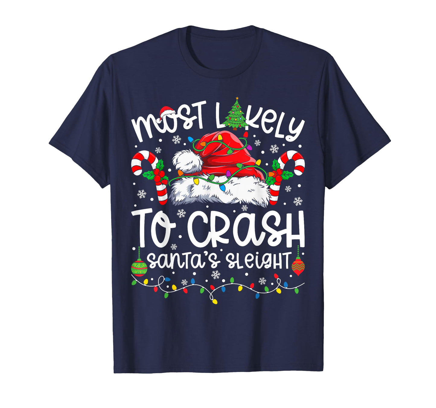Most Likely to Crash Santa Sleigh Family Matching Christmas T-Shirt