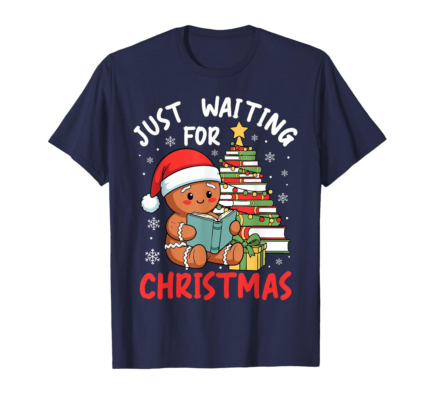 Just Waiting for Christmas Gingerbread Book Reading T-Shirt