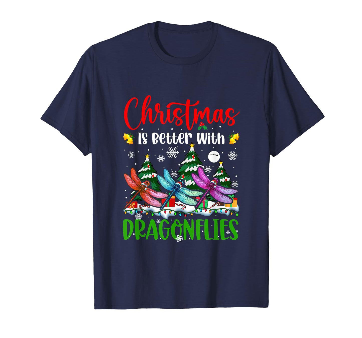 Xmas is Better Funny Joke Dragonflies Lover Christmas Tree T-Shirt