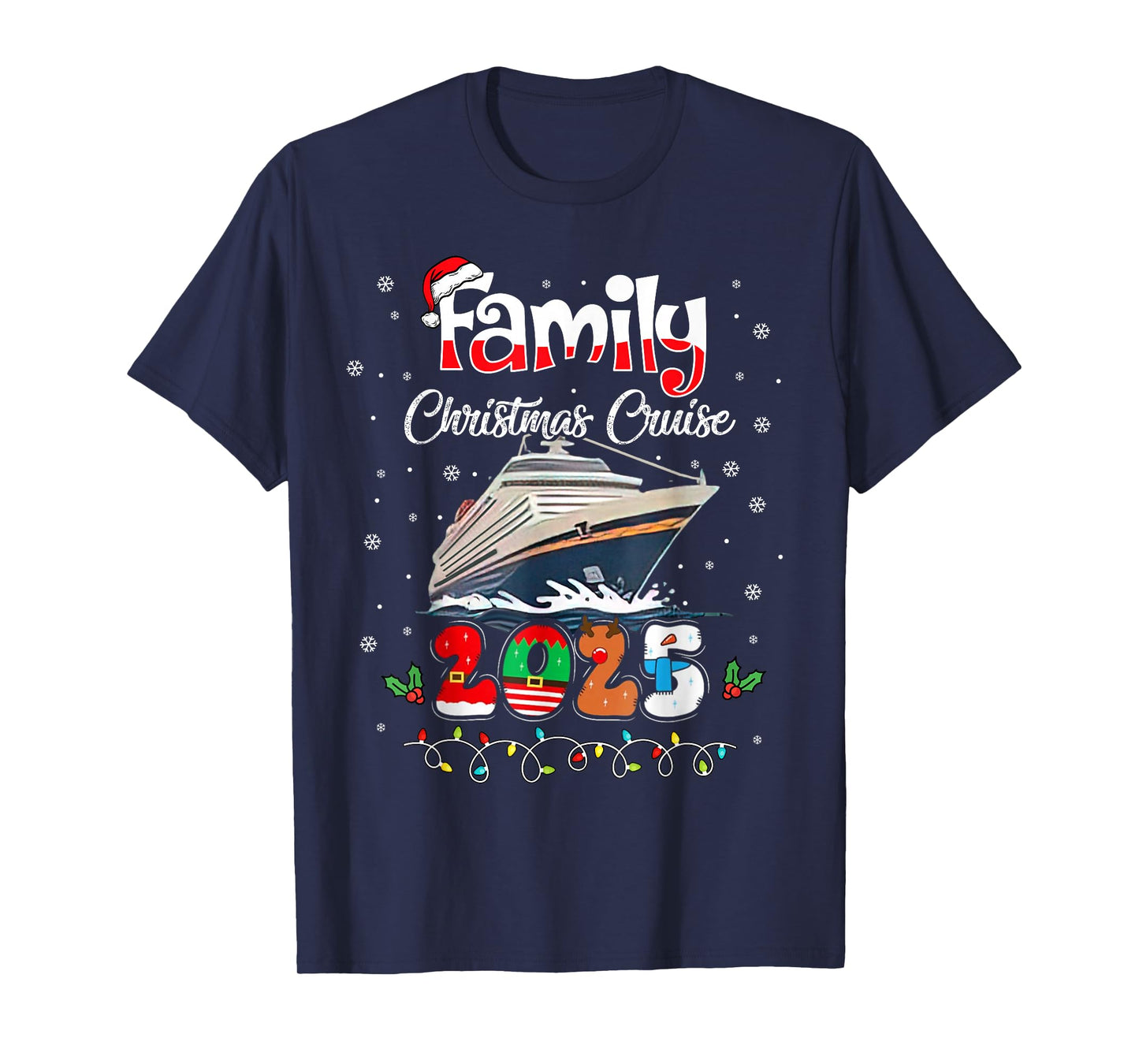 Family Christmas Cruise 2025 Matching Family Cruise Holiday T-Shirt