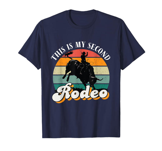 This Is My Second Rodeo vintage cowboy Retro T-Shirt