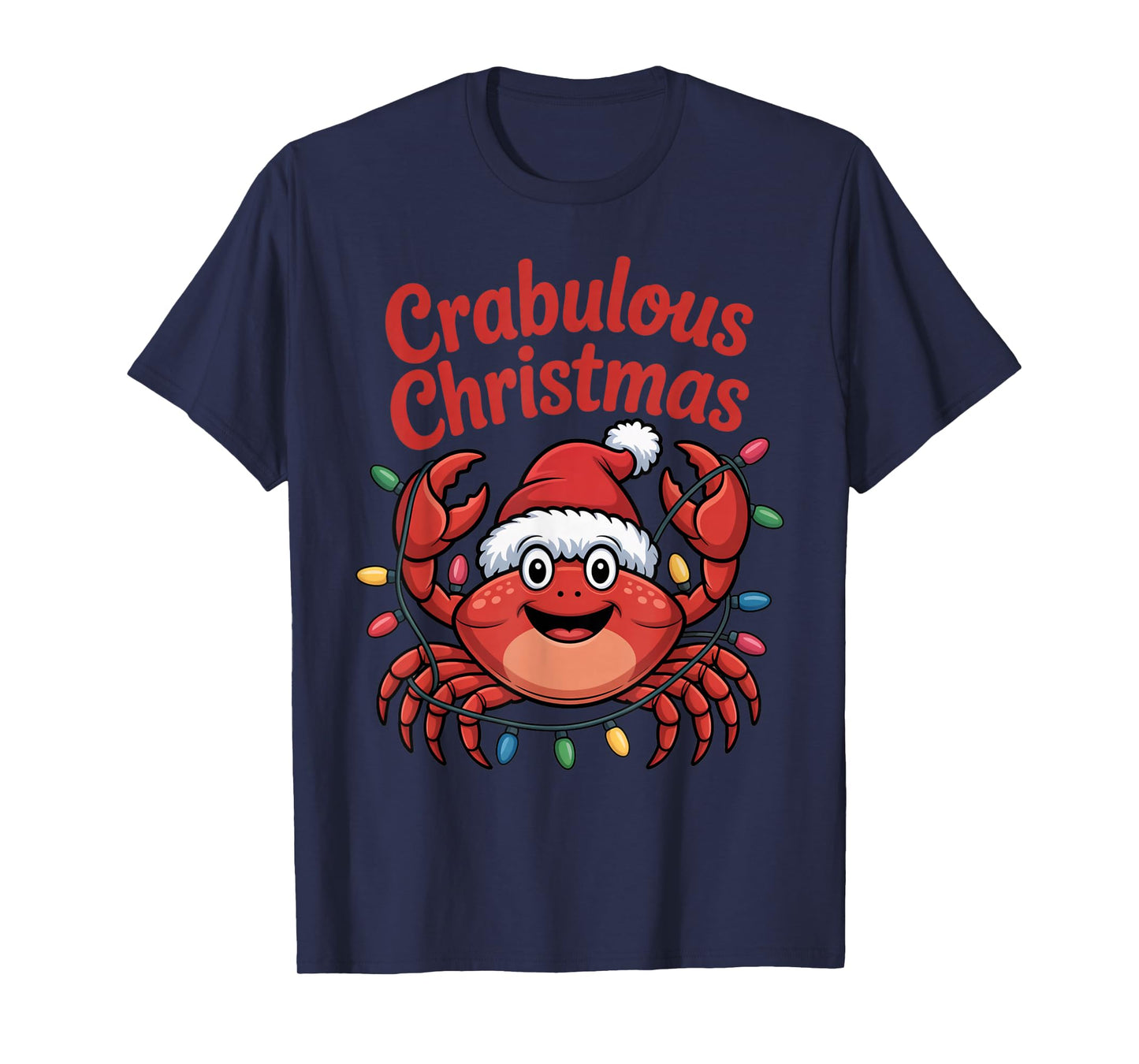 Cheerful Coastal Claus Crabulous Christmas Santa Hat Funny T-Shirt