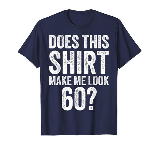 Vintage 60th Birthday Decorations Men Gag Funny 60 Birthday T-Shirt