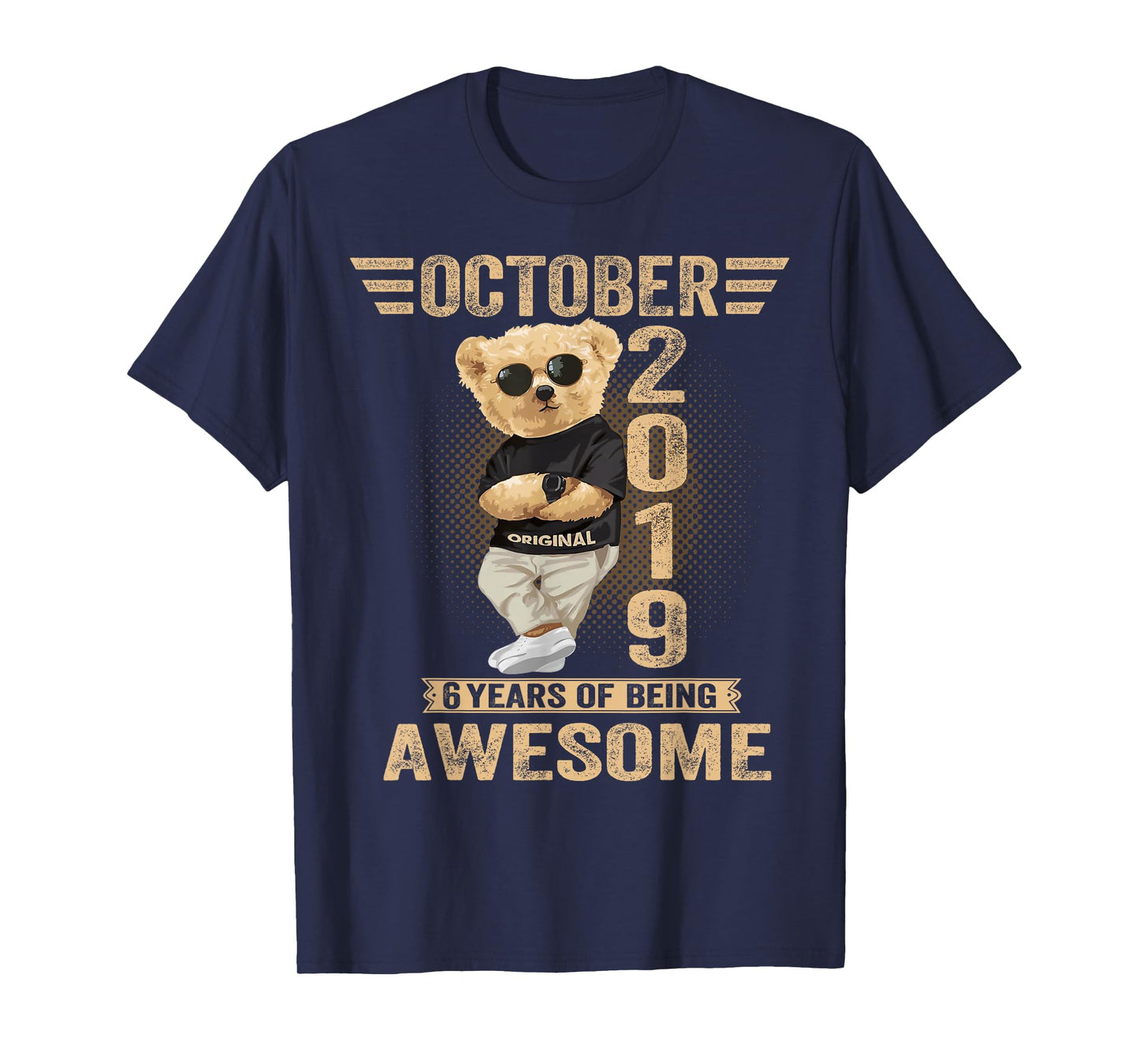 October 6th Birthday Men Women 2019 Awesome Teddy Bear T-Shirt