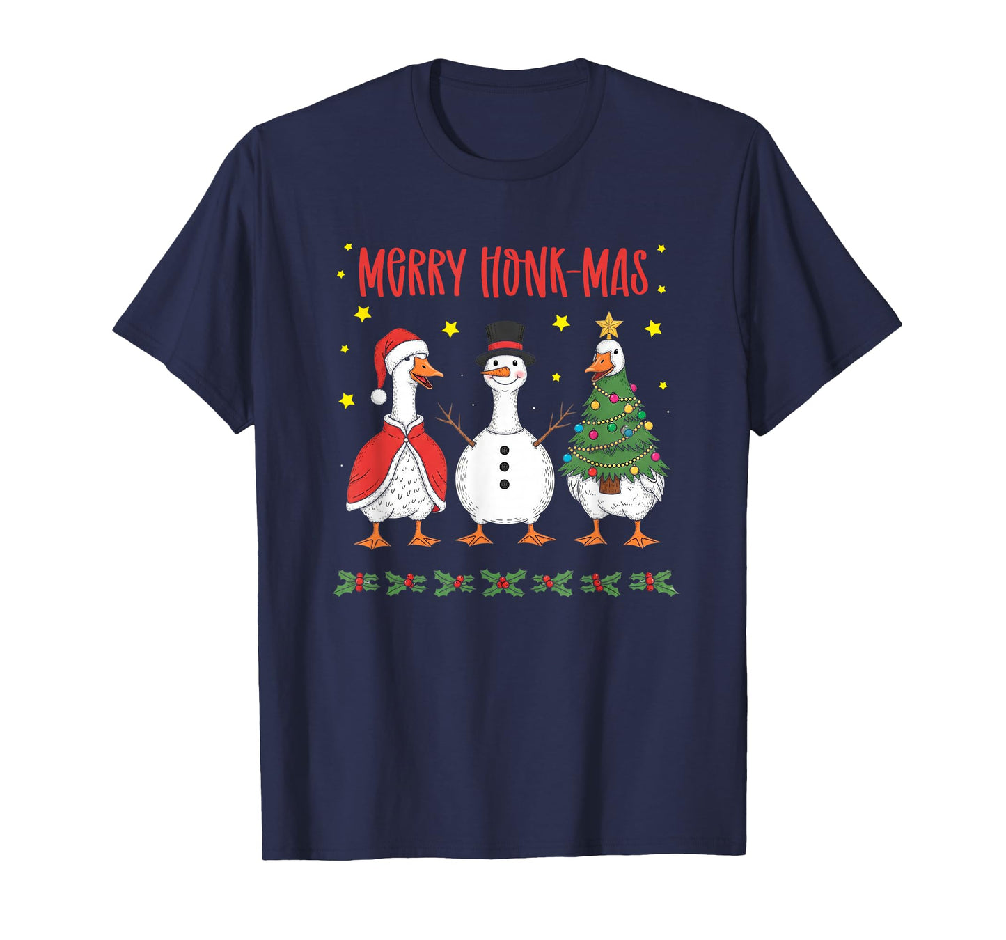 Merry Honk-Mas Funny Goose Christmas Humor T-Shirt