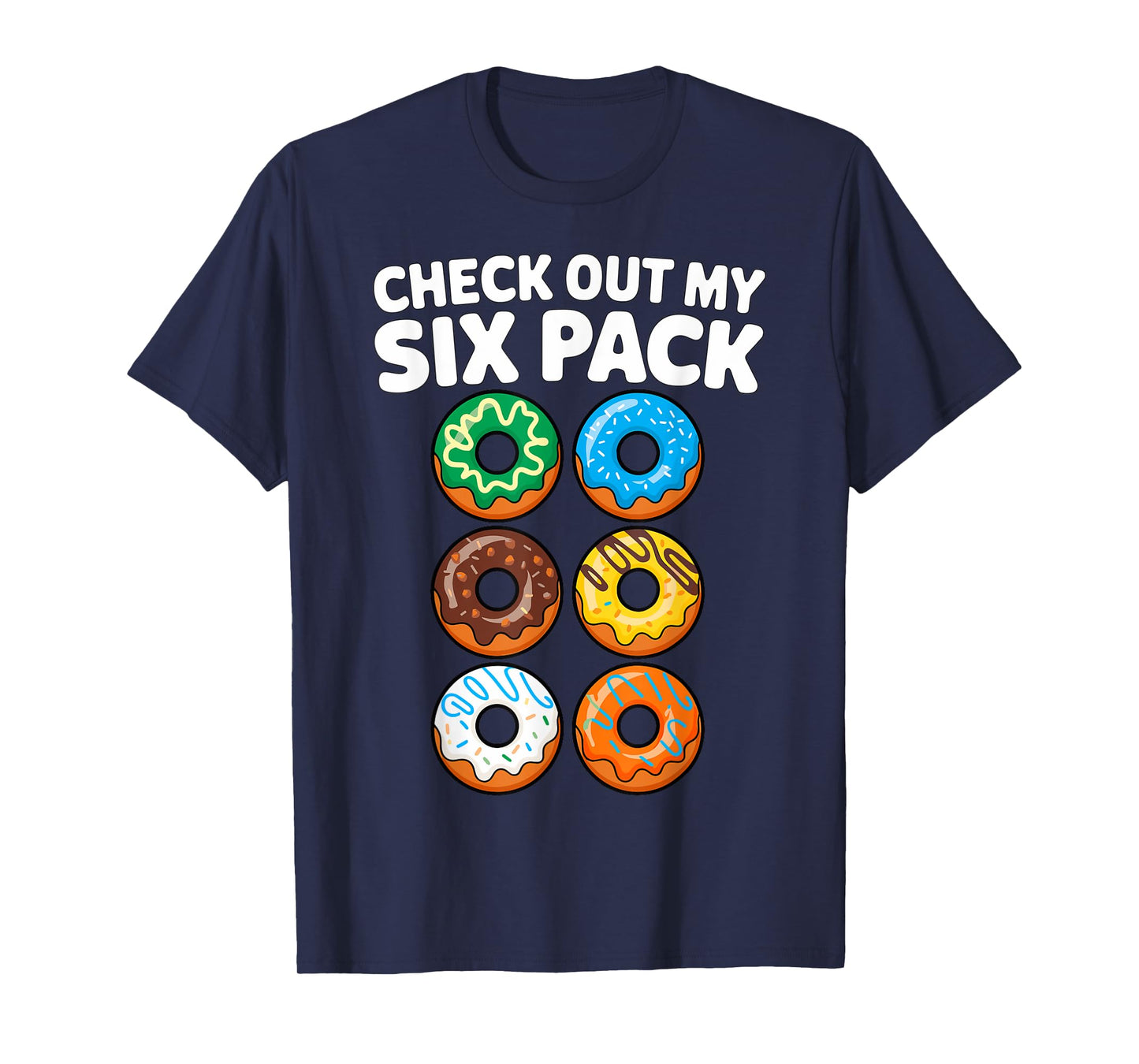 Check out my Six Pack Donut Fitness Gym T-Shirt