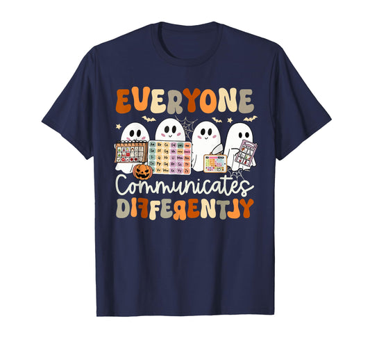 Everyone Communicates Differently Halloween Sped Teacher T-Shirt