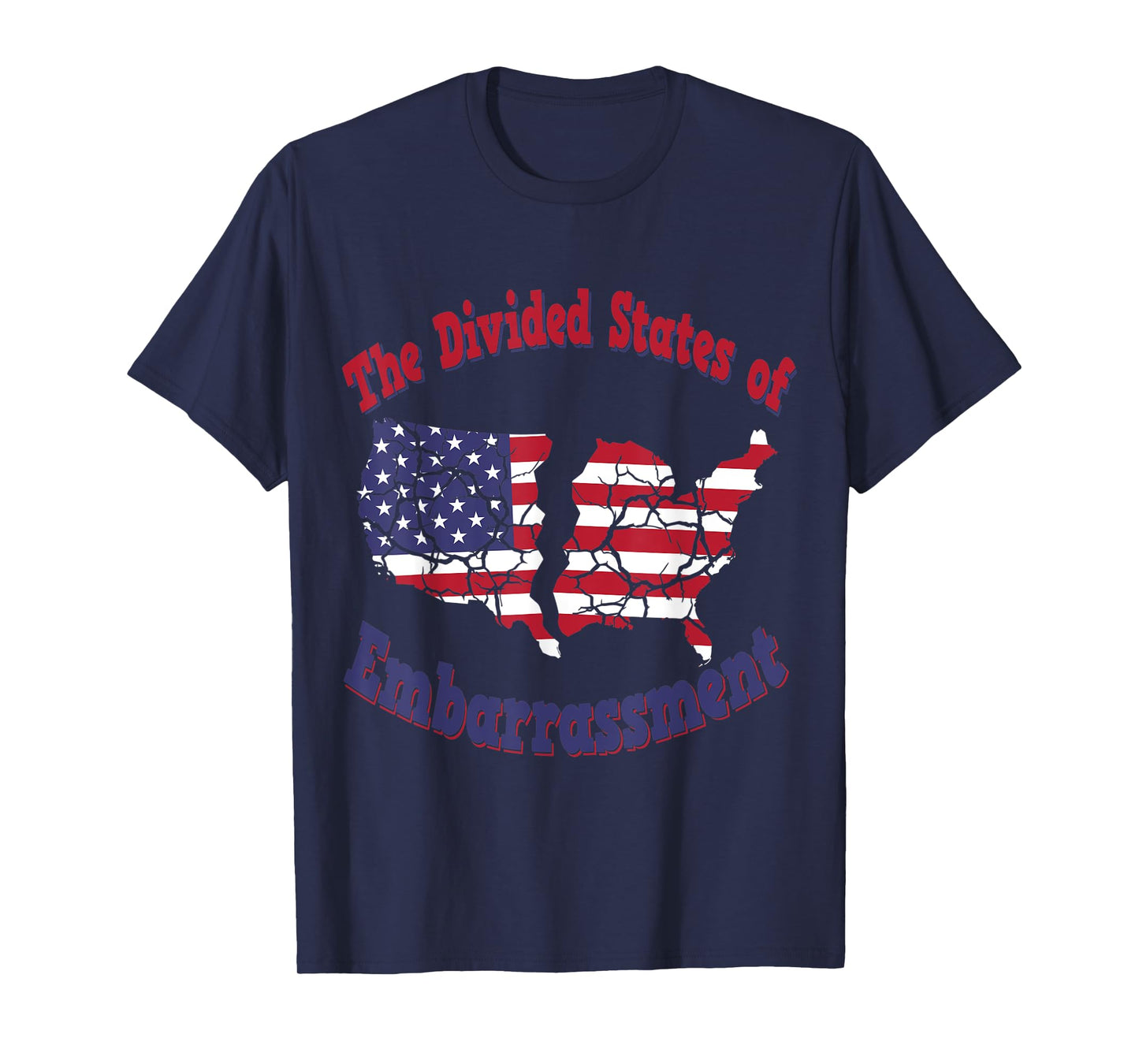 USA The Divided States of Embarrassment Funny Political T-Shirt