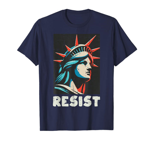 Resist Statue Liberty Face Vintage Protest Women Men Kids T-Shirt