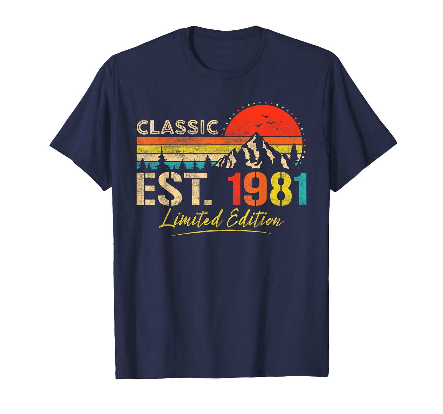 Classic Est. 1981 Limited Edition Vintage Year 1981 Birthday T-Shirt