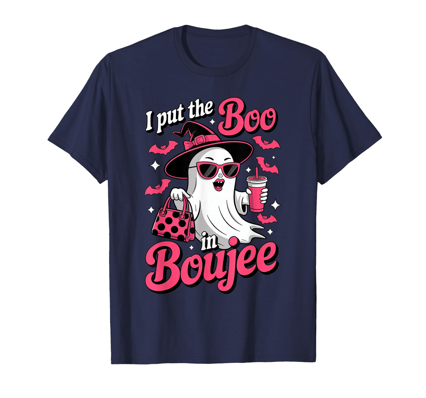 I Put The Boo in Boujee Pink Ghost Halloween Sassy Womens T-Shirt