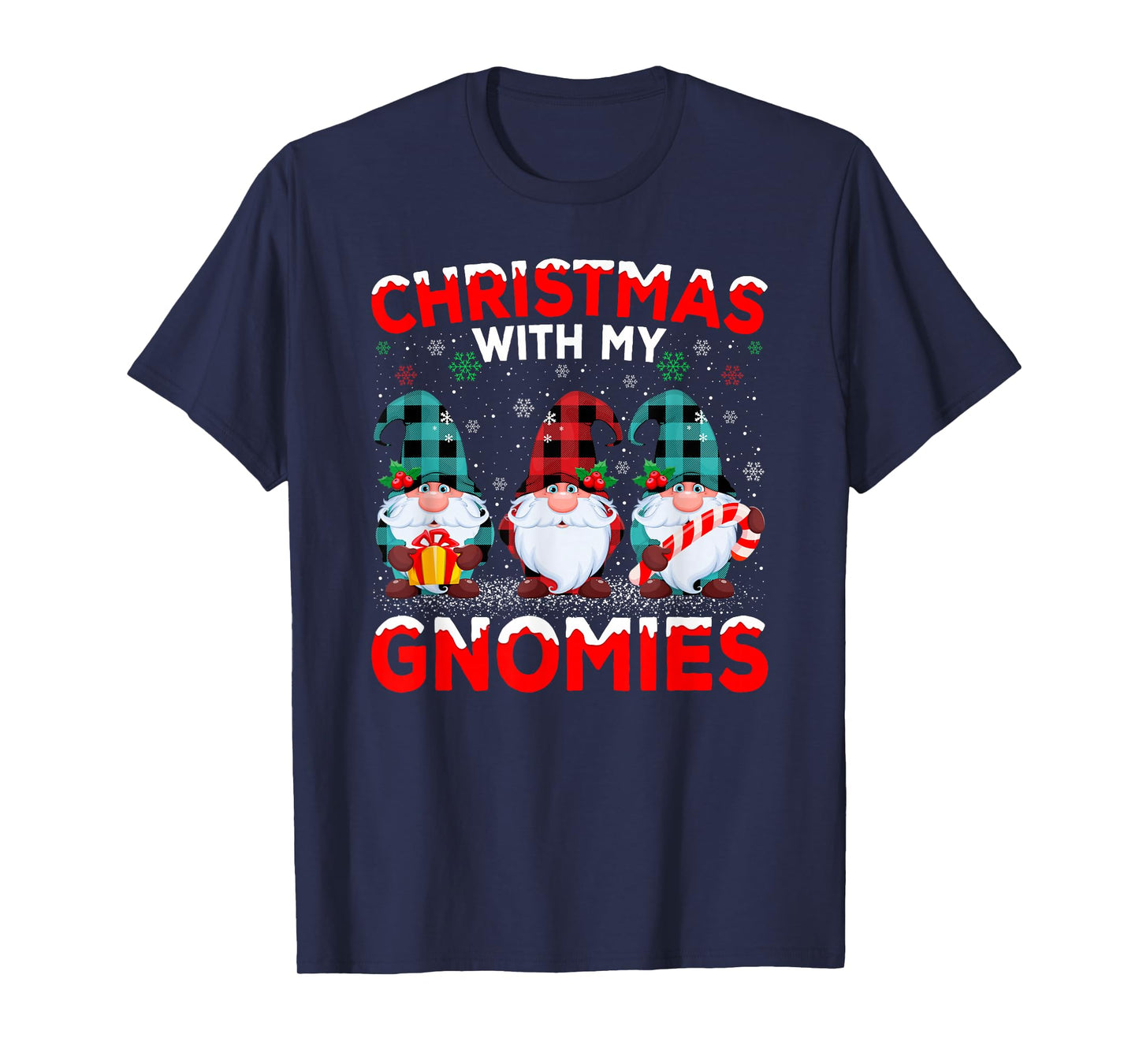 Christmas with My Gnomies Matching Family Gnomes Xmas T-Shirt