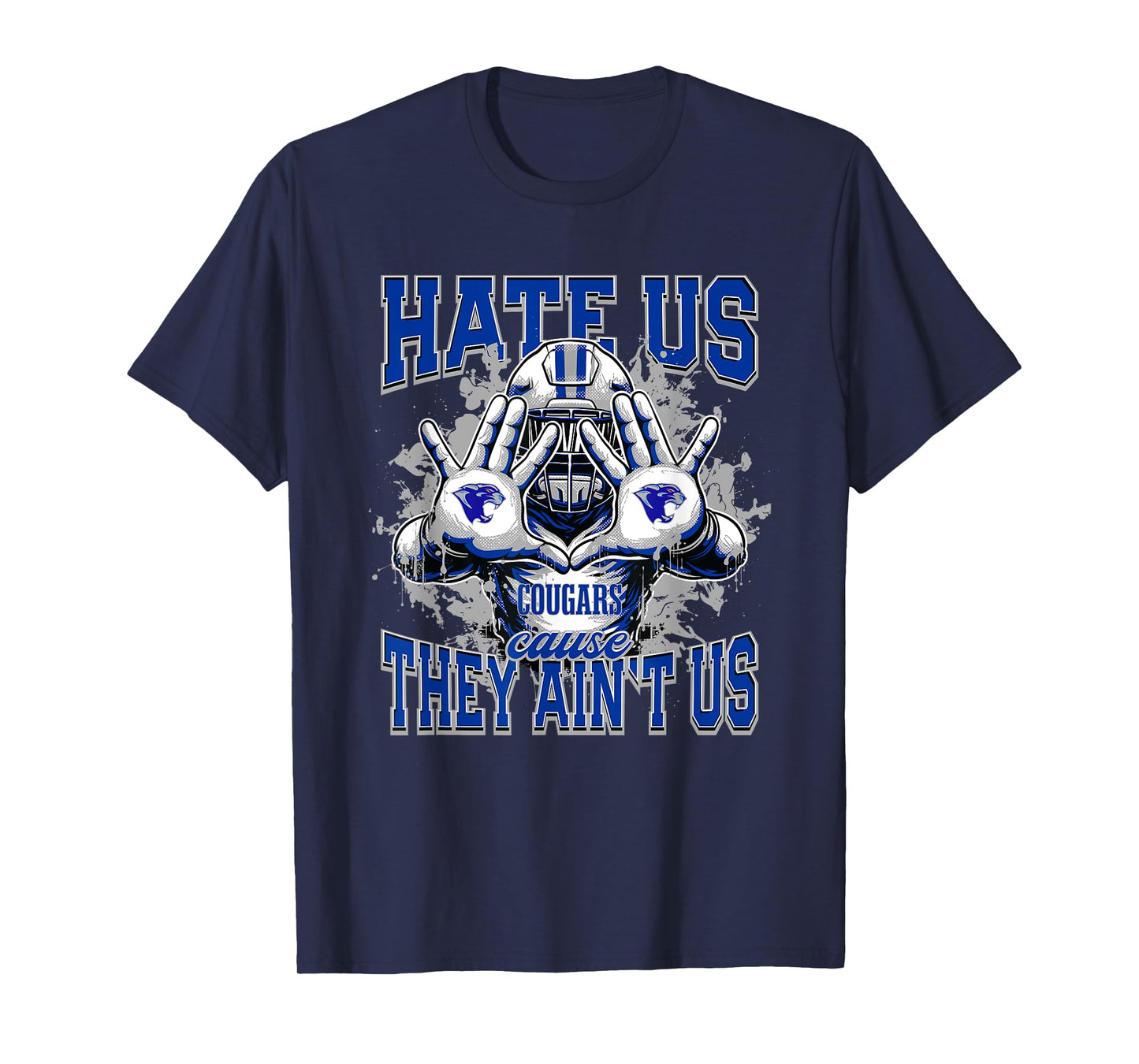 Chino Valley Cougars Logo Hate Us Cause They Ain't HS T-Shirt