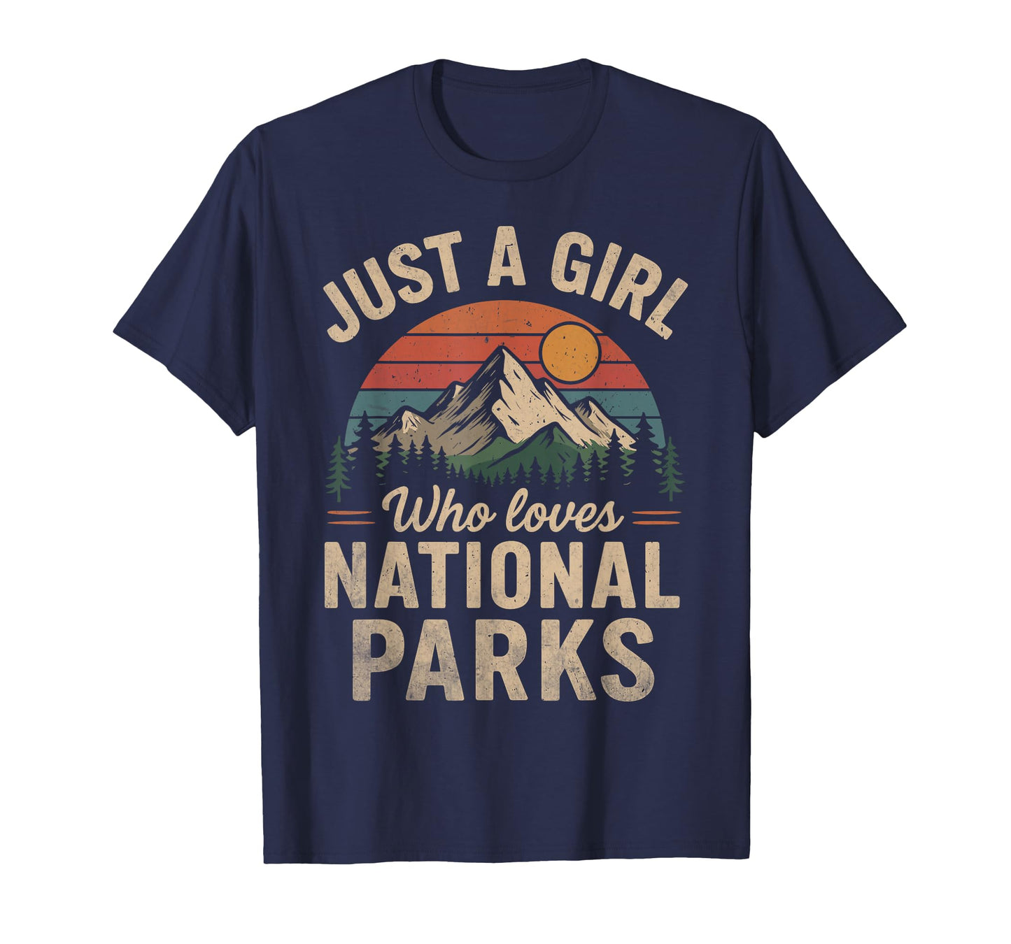 Just A Girl Who Loves National Parks Vintage Retro T-Shirt