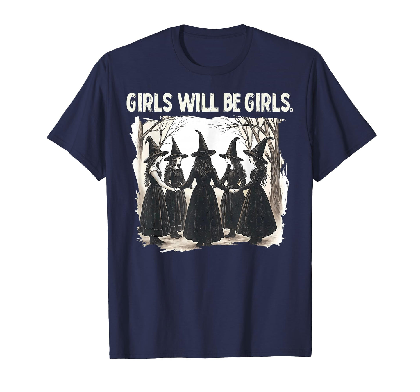 Halloween Spooky Witch Girl Will Be Girls Feminist Women T-Shirt