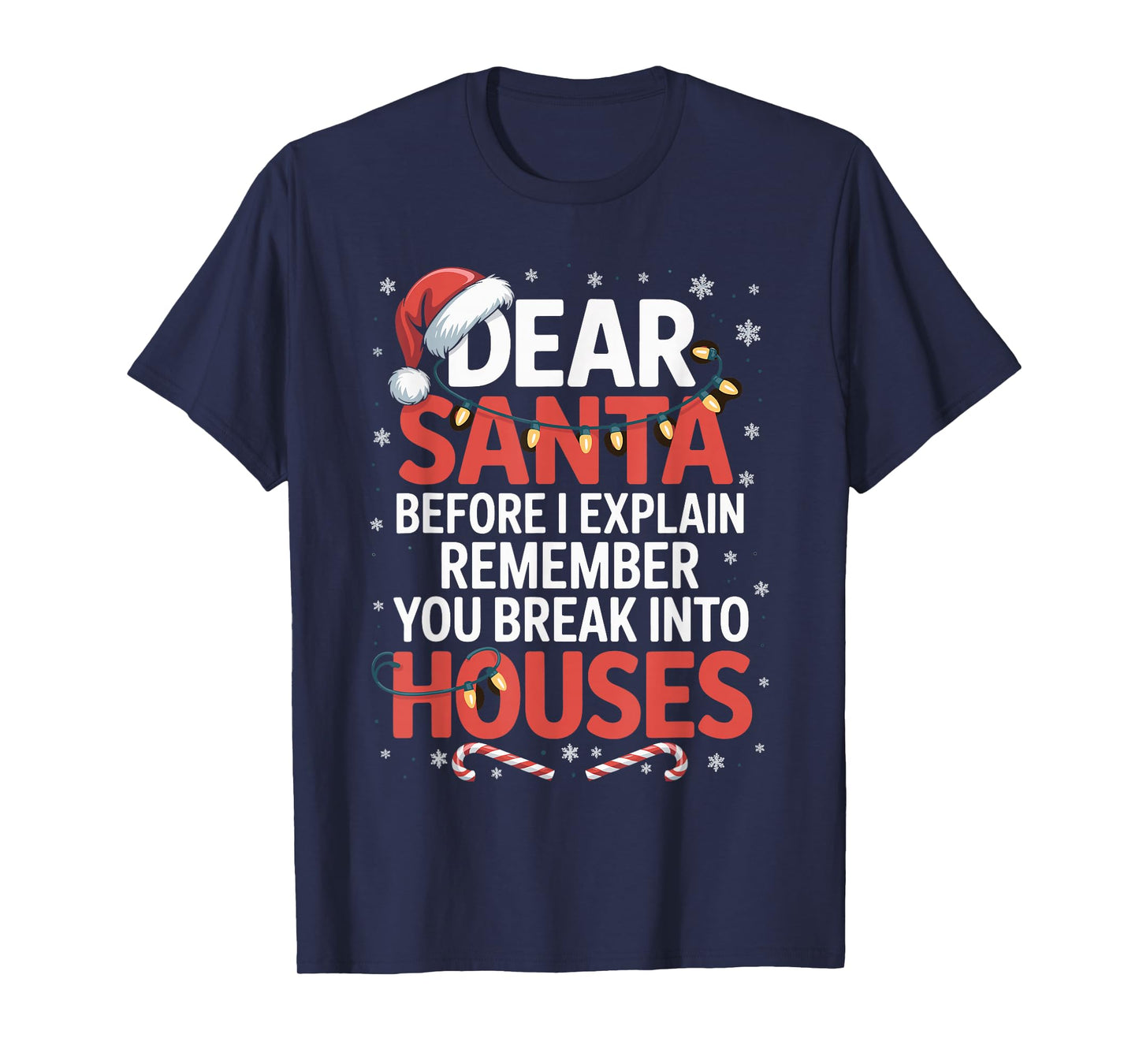 Funny Christmas Humor Xmas Pajama for Men Women Kids T-Shirt
