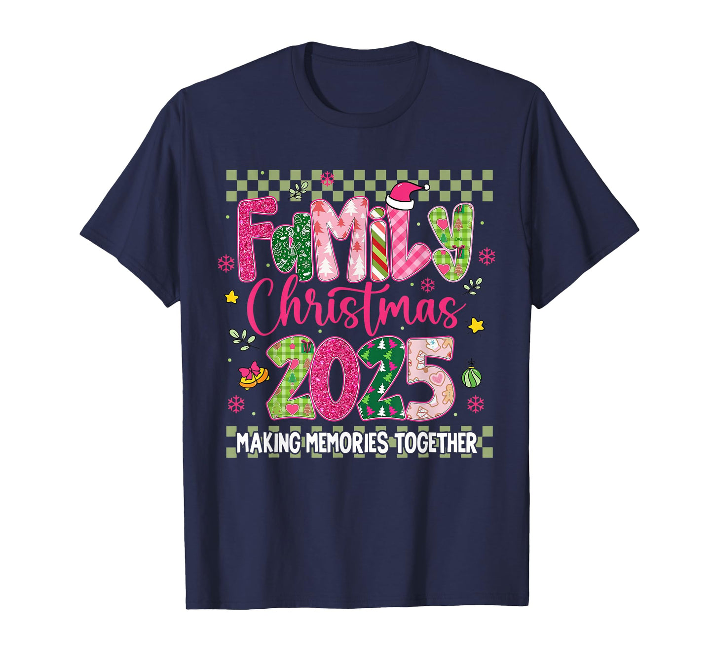 Family Christmas 2025 Making Memories Together Xmas Matching T-Shirt