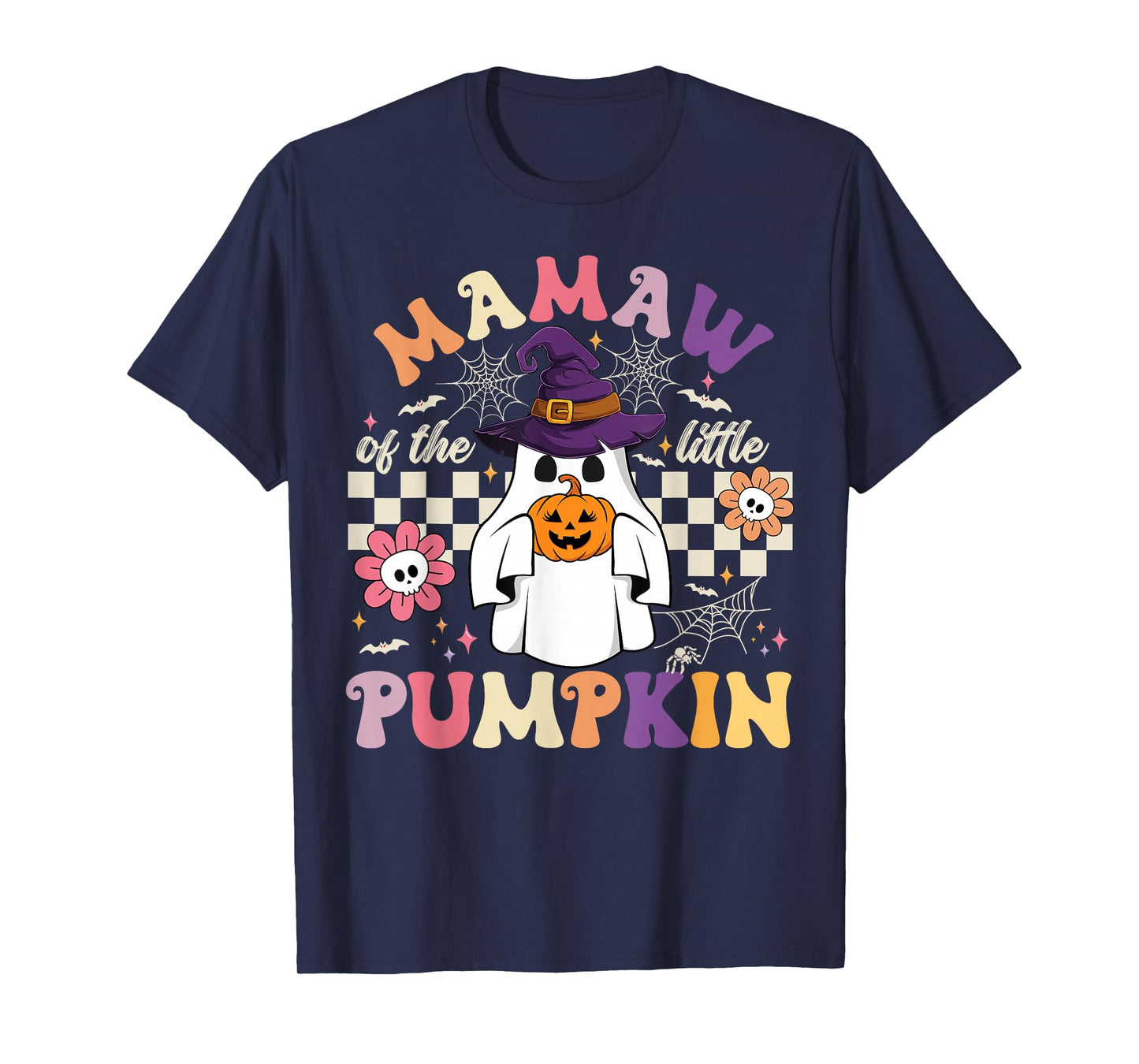 Mamaw of The Little Pumpkin Halloween Spooky Ghost T-Shirt