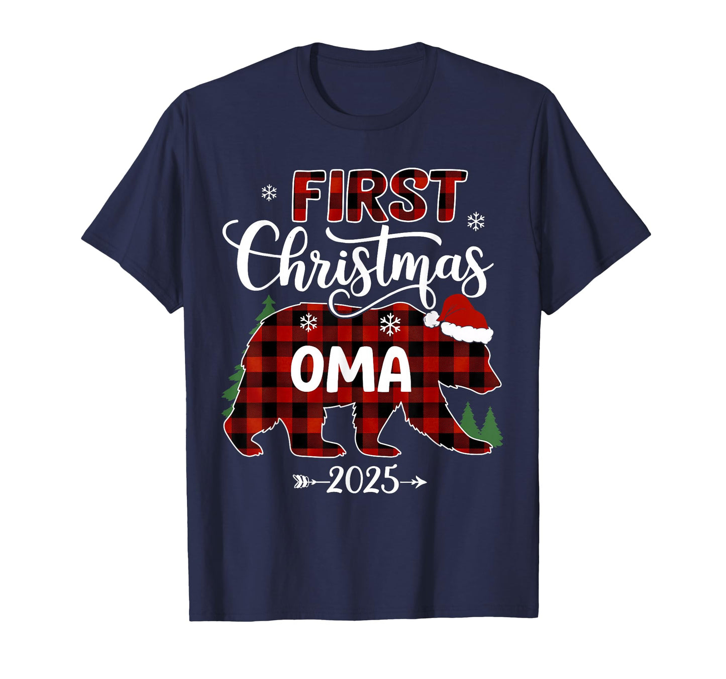 Pregnancy First Christmas Oma Red Plaid Bear Santa 2025 T-Shirt