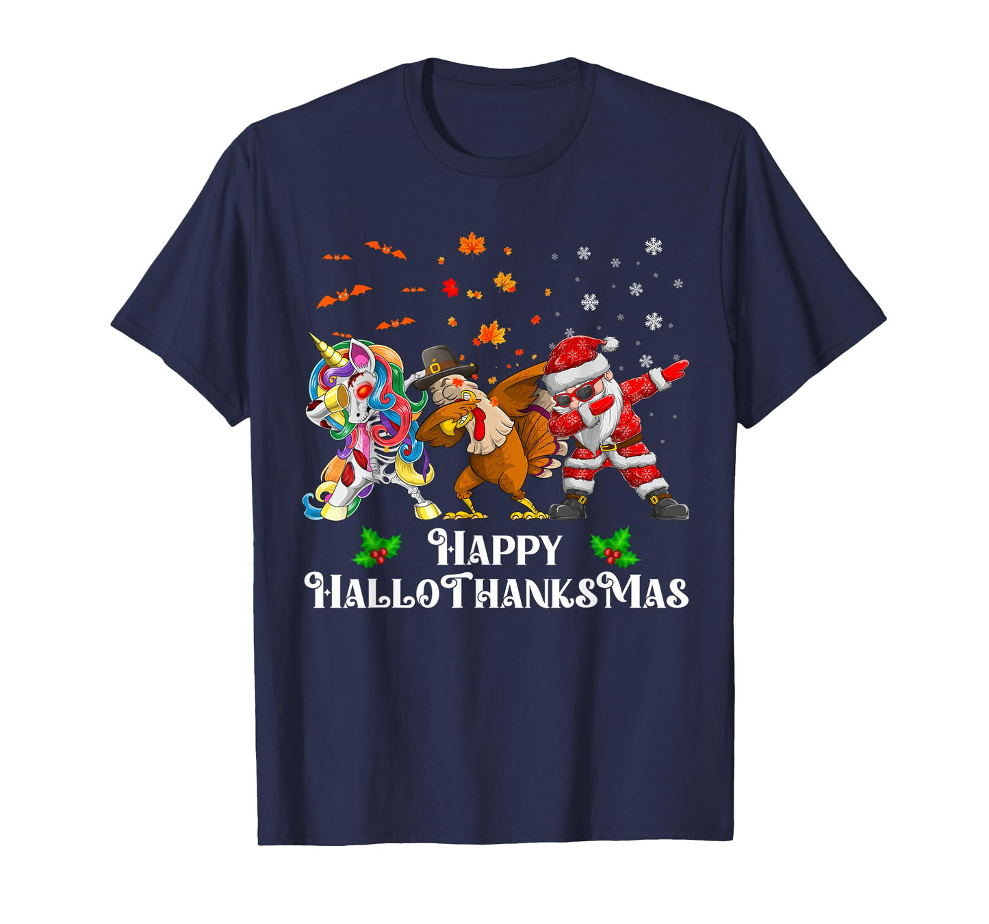 Happy Hallothanksmas Dabbing Unicorn Turkey Santa Claus T-Shirt