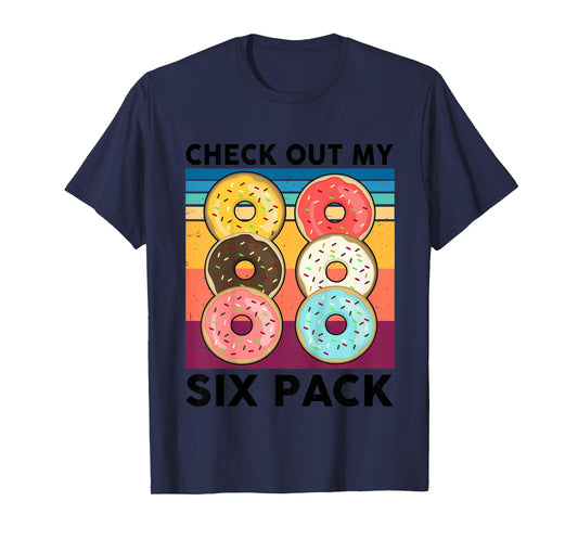 Donut Shirt Check Out My Six Pack 6-Pack Boys Girls Doughnut T-Shirt