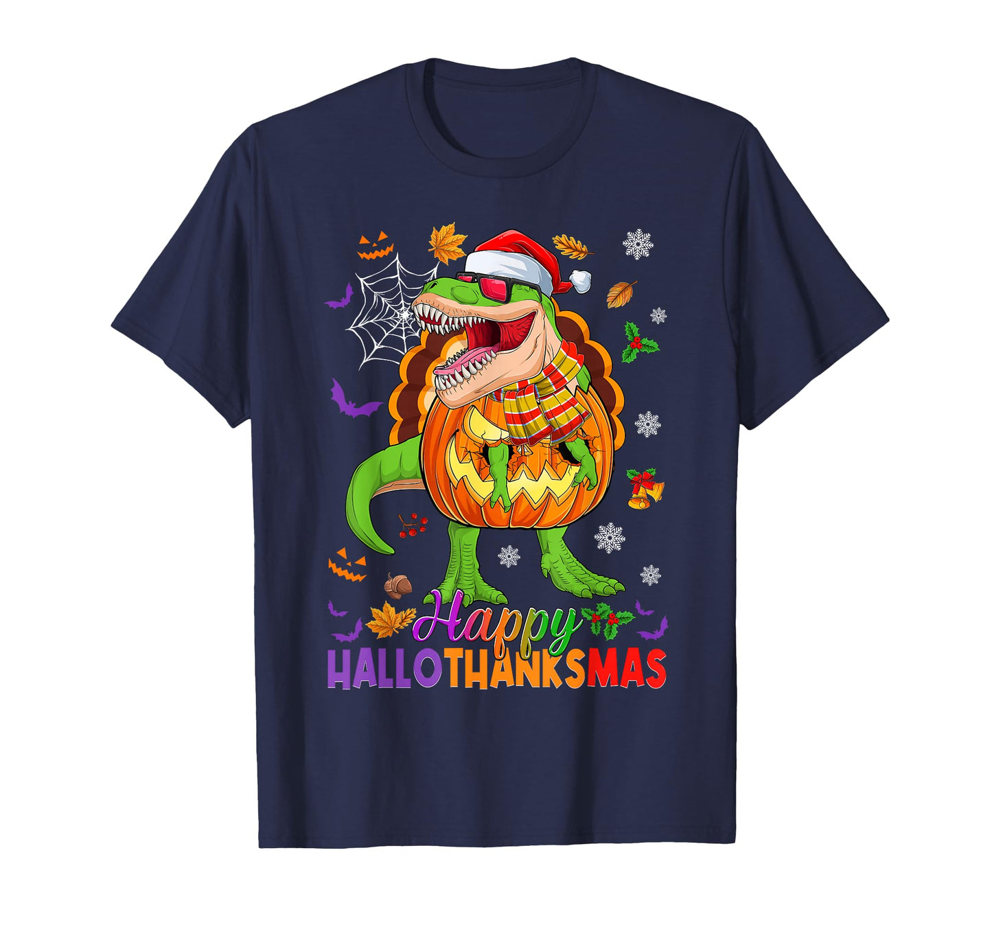 Happy Hallothanksmas T Rex Halloween Thanksgiving Christmas T-Shirt