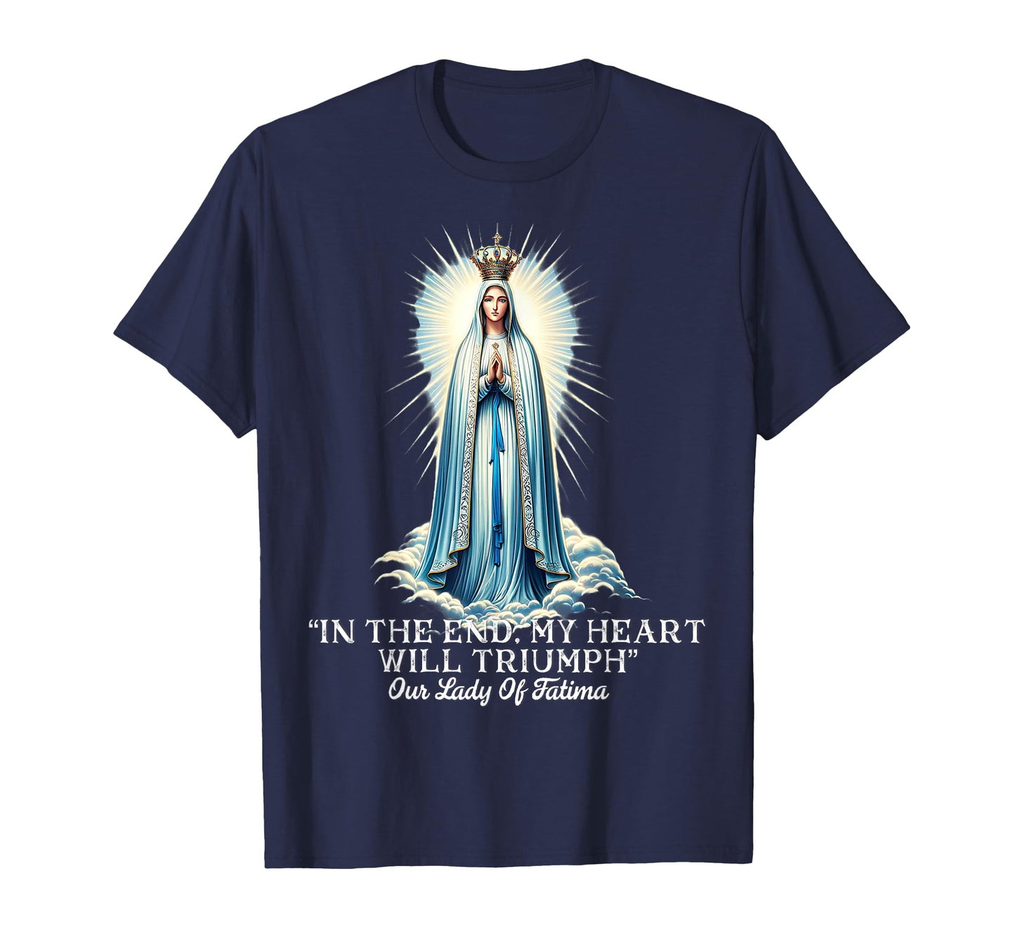 Our Lady of Fatima Marian Catholic T-Shirt