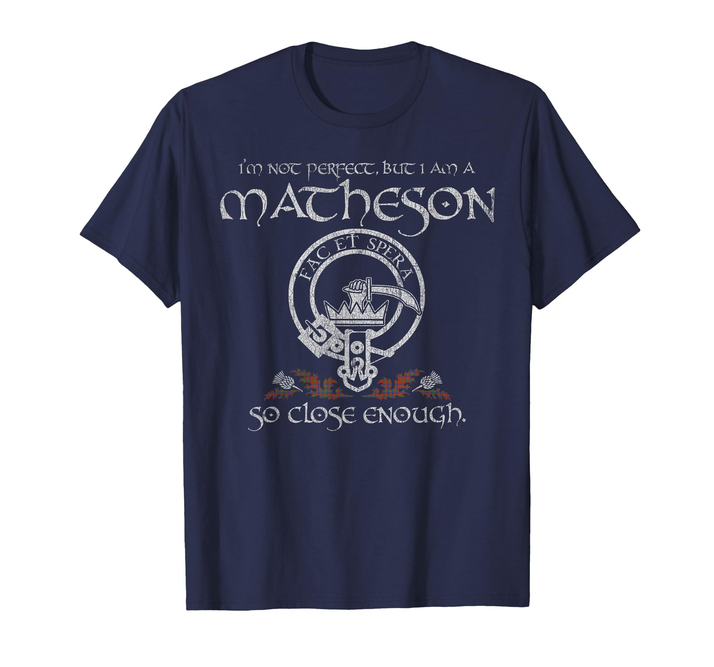 Matheson Clan Proud Heritage Scottish Last Name Vintage T-Shirt