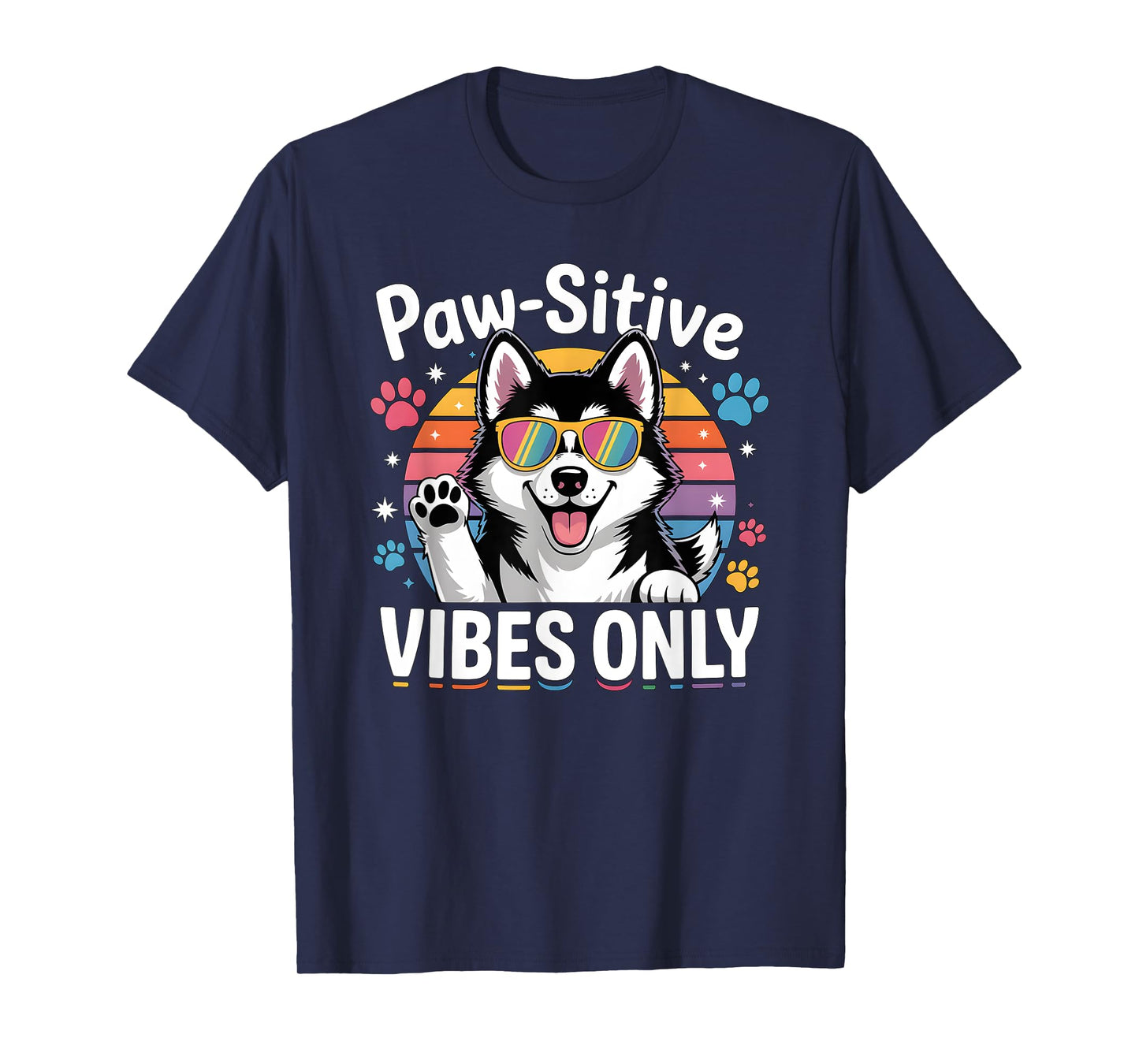 Vintage Siberian Husky Paw-sitive Vibes Only Cute Dog Lover T-Shirt