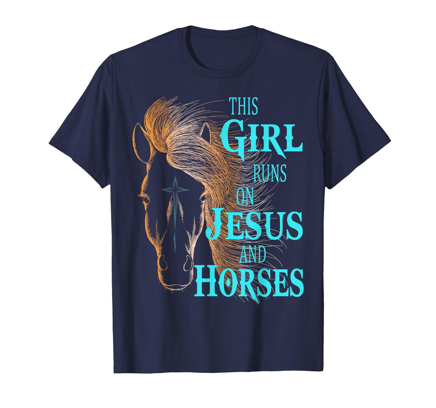 Christian THIS GIRL RUNS ON JESUS & HORSES Equestrian Rider T-Shirt