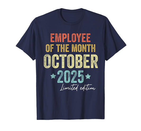 Employee of the Month October 2025 Vintage T-Shirt