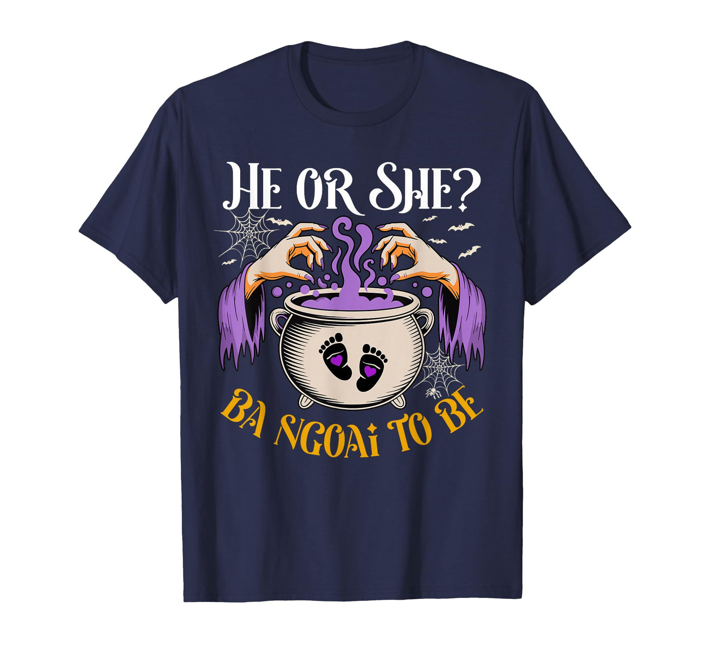 He Or She Ba Ngoai to Be Baby Reveal Halloween Costume T-Shirt