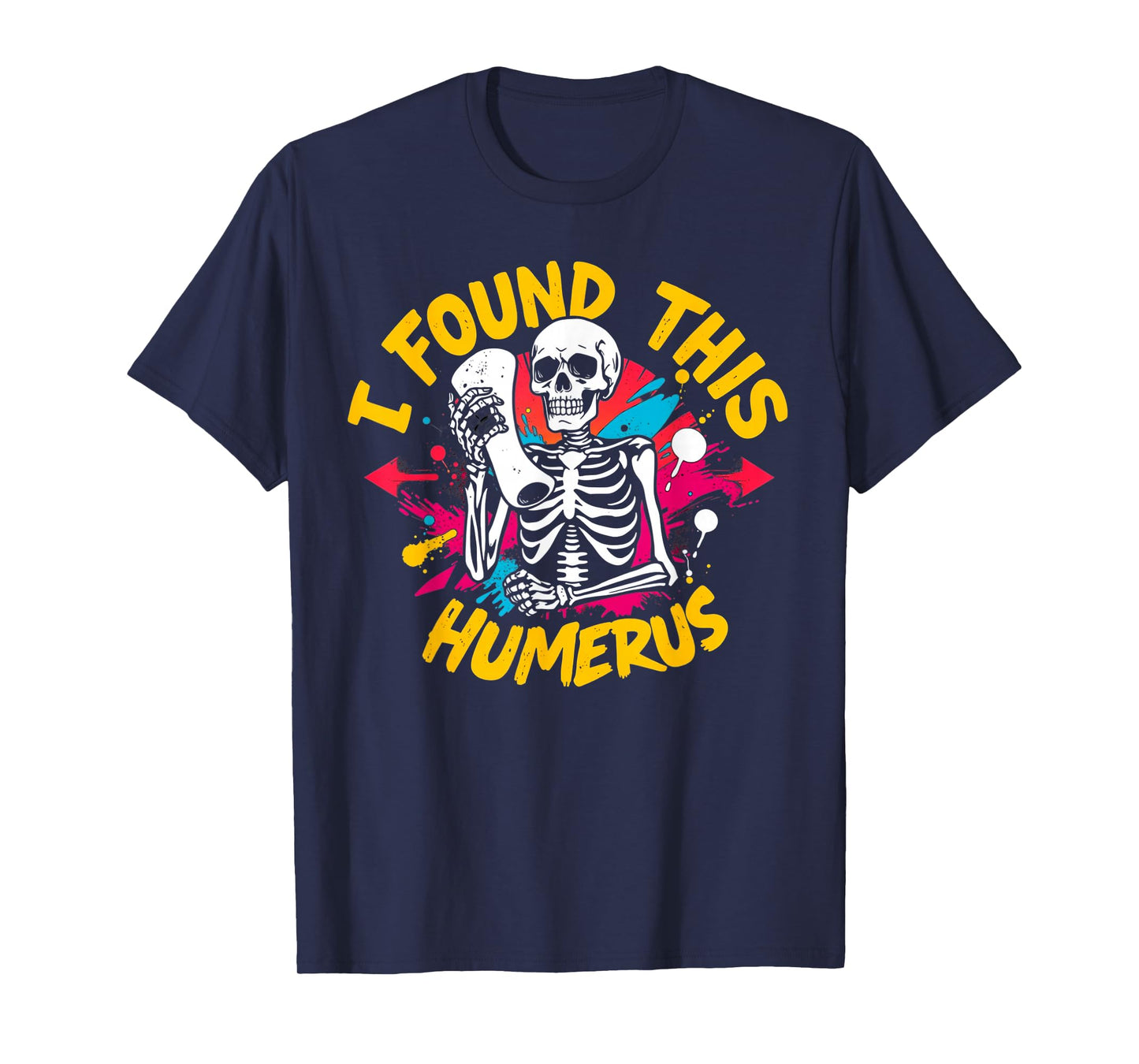 Funny I Found This Humerus Boo Ghost Halloween Costume Humor T-Shirt