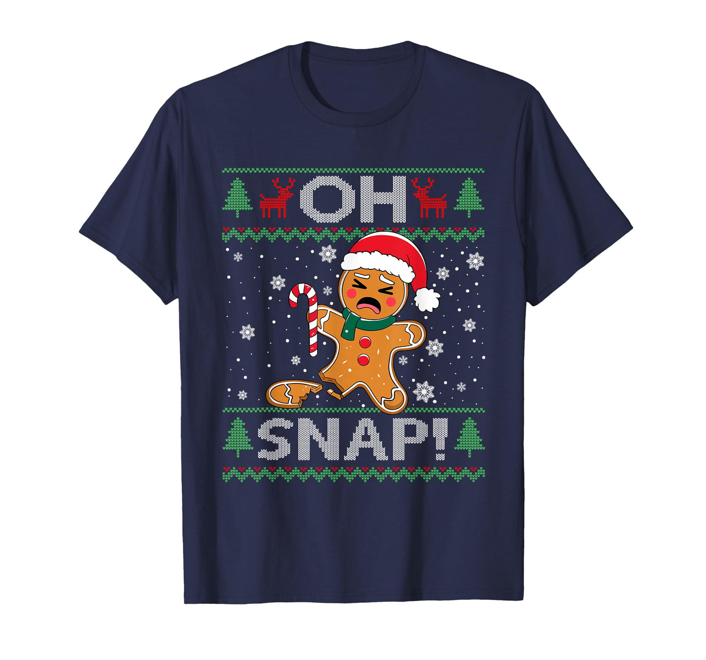 Oh Snap Gingerbread Man Cookie Baking Christmas Ugly Xmas T-Shirt