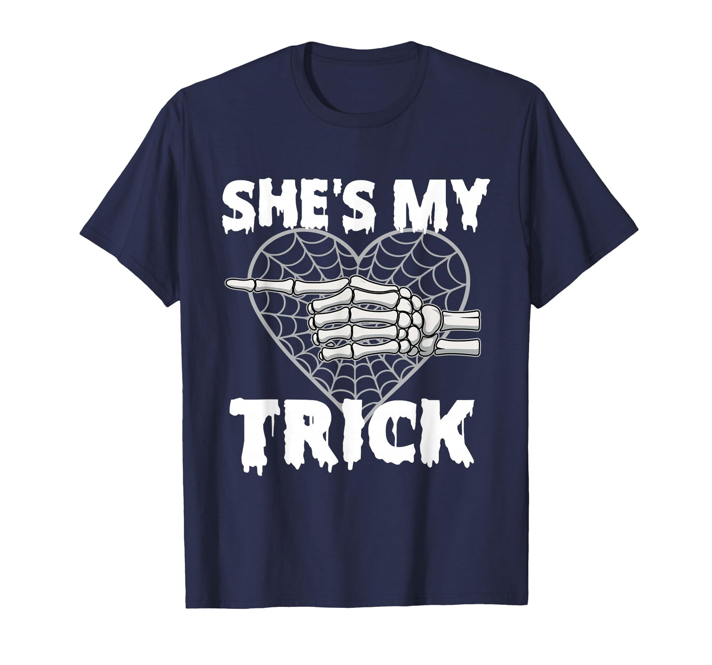 She's My Trick - Matching Halloween Couple Boyfriend T-Shirt