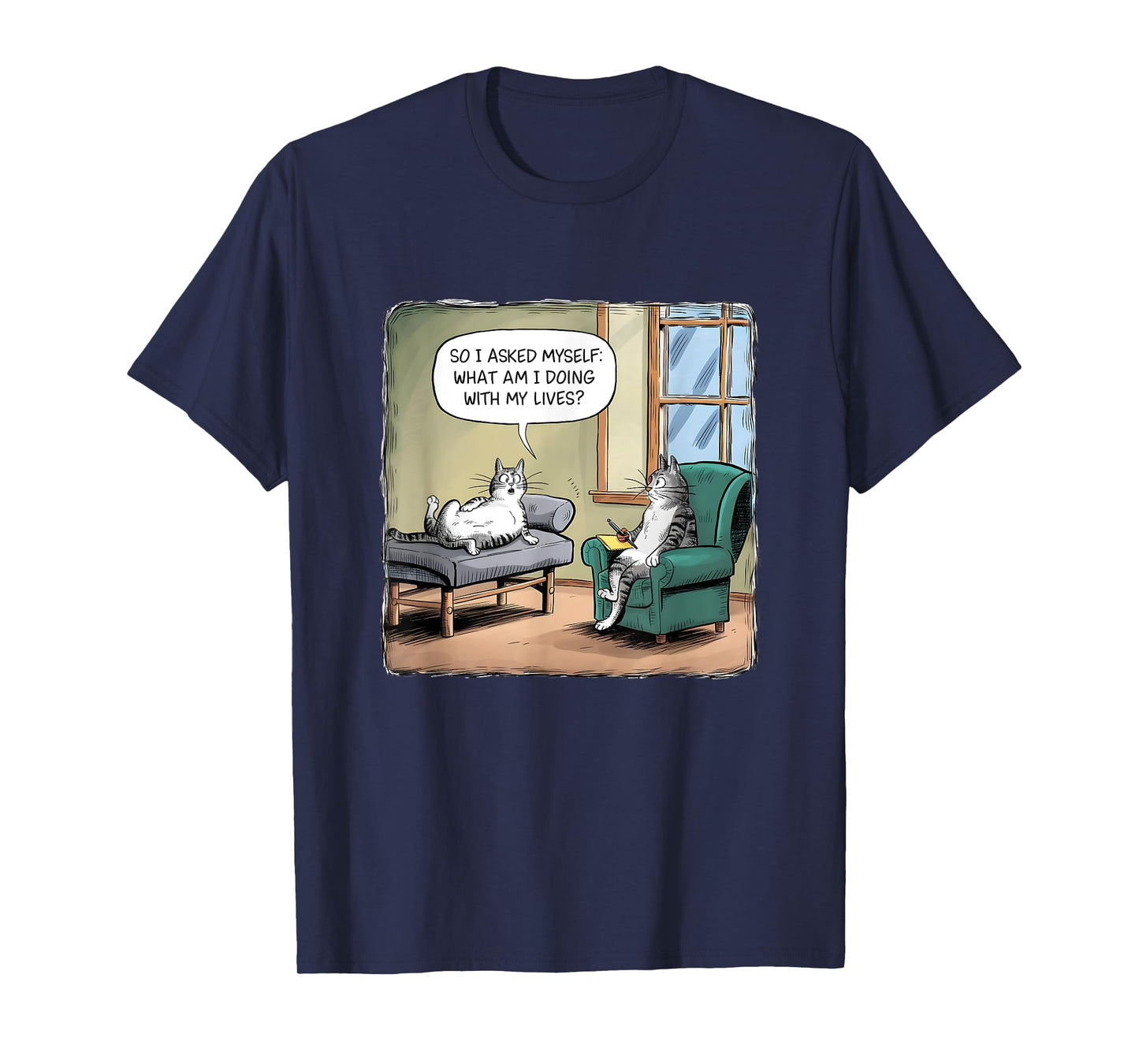 What Am I Doing With My Lives - Funny Midlife Crisis Cat T-Shirt
