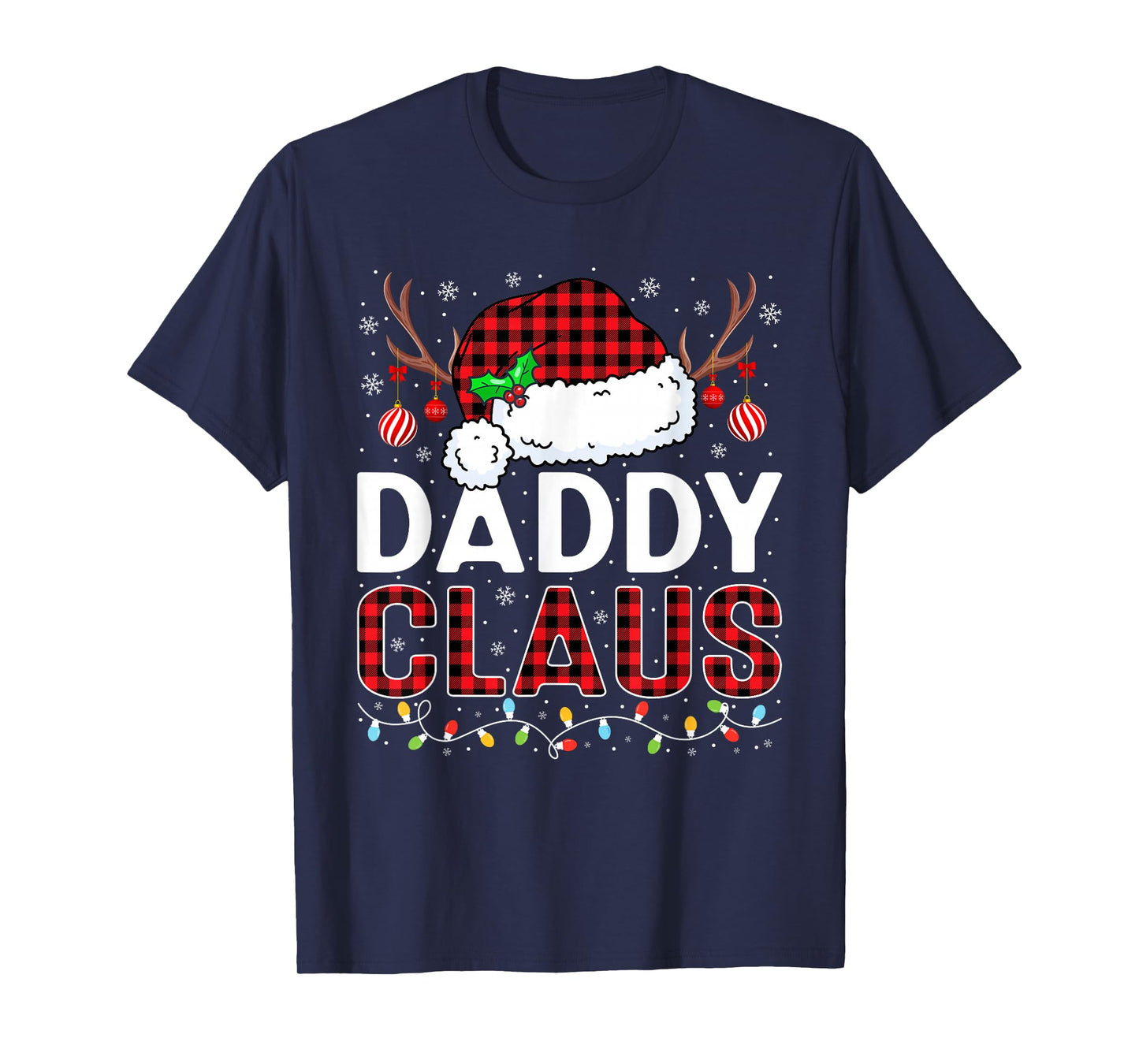 Christmas Lights Daddy Claus Family Matching Xmas Pajama T-Shirt