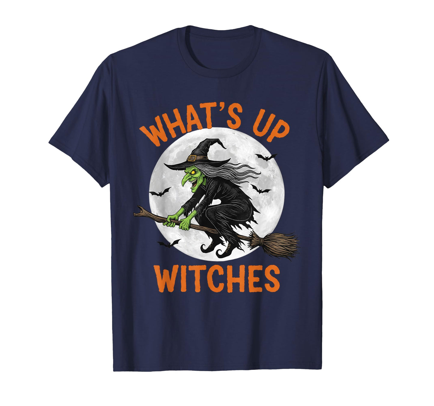 Halloween Witch What's Up Witches T-Shirt