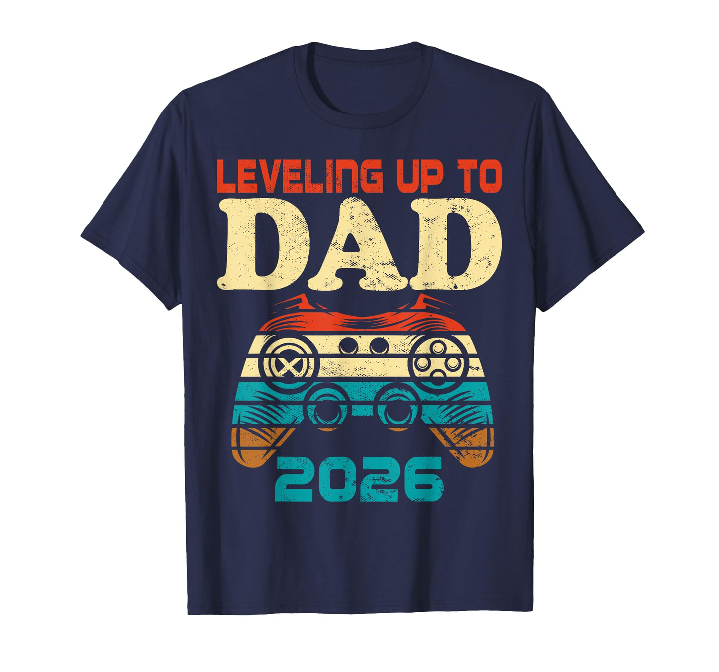 Retro Leveling Up To Daddy Again 2026 Promoted To Dad T-Shirt